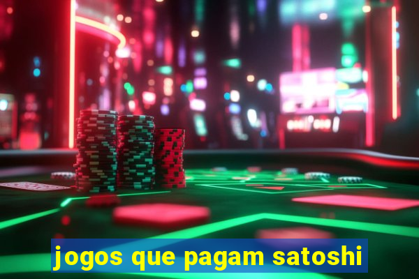 jogos que pagam satoshi